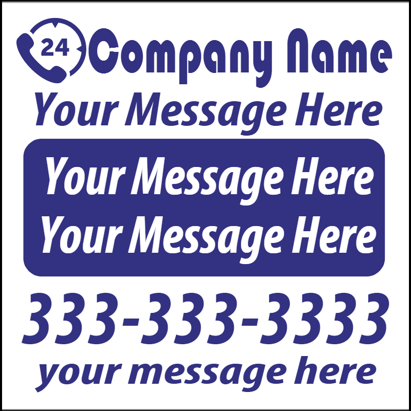 Size: 48" x 48"  Business Signs