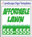 Browse Landscape Signs Templates 48" x 48"