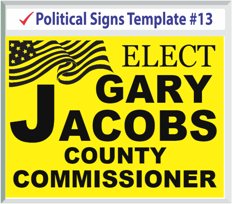 DELIVERY SIGNS, INC.| Political Signs Templates